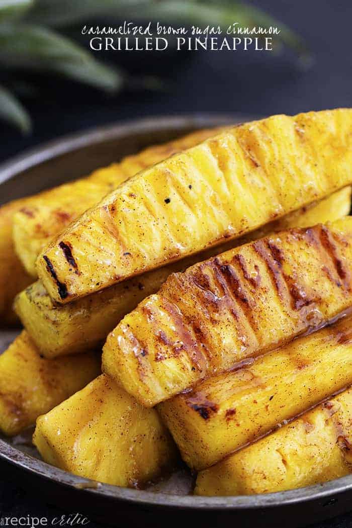 Caramelized Brown Sugar Cinnamon Grilled Pineapple The