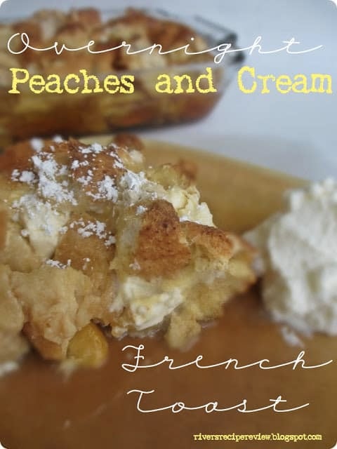 Overnight Peaches and Cream French Toast - 23