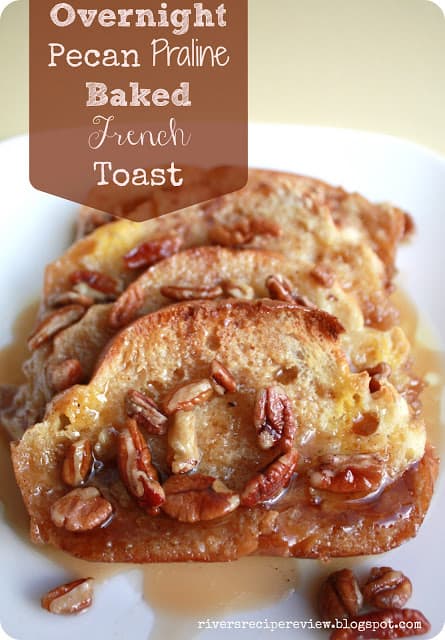 Overnight Pecan Praline Baked French Toast - 96