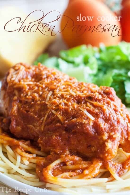 Slow Cooker Chicken Parmesan The Recipe Critic