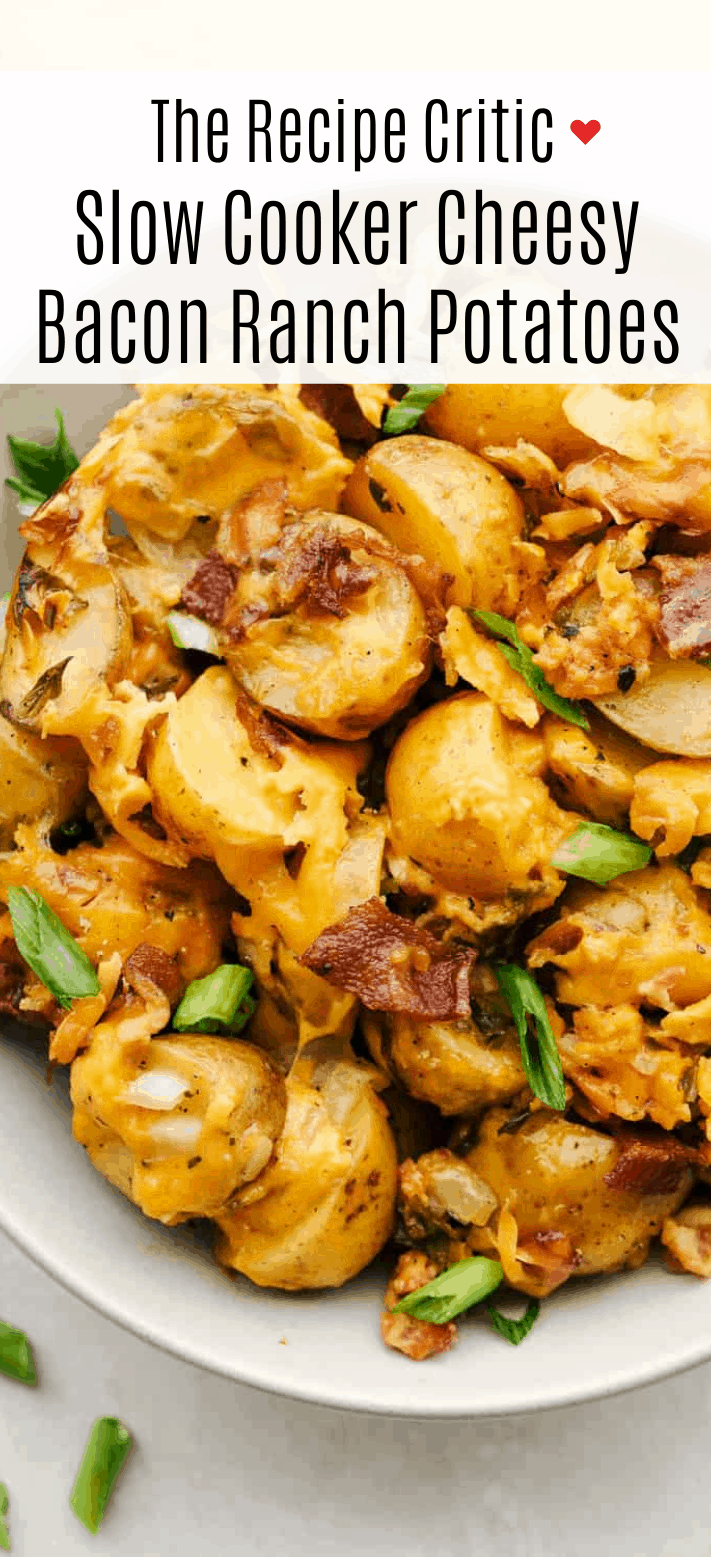 Slow Cooker Cheesy Bacon Ranch Potatoes Recipe | The Recipe Critic