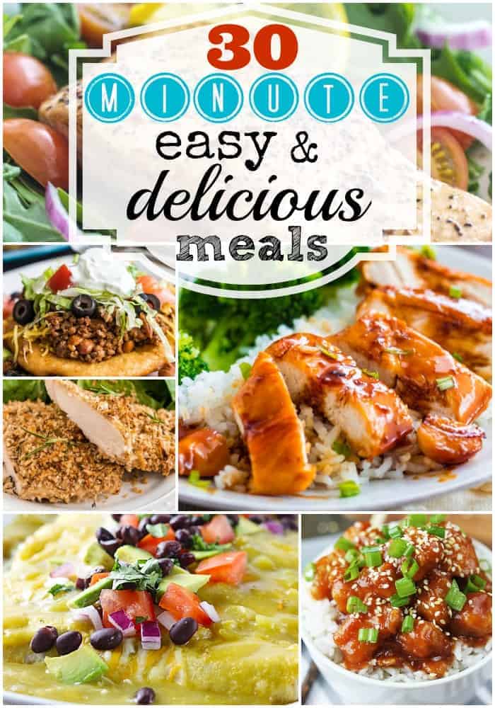 30 Minute Easy & Delicious Meals | The Recipe Critic