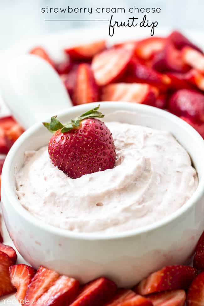 Strawberry Cream Cheese Fruit Dip (2 Ingredients) | The Recipe Critic