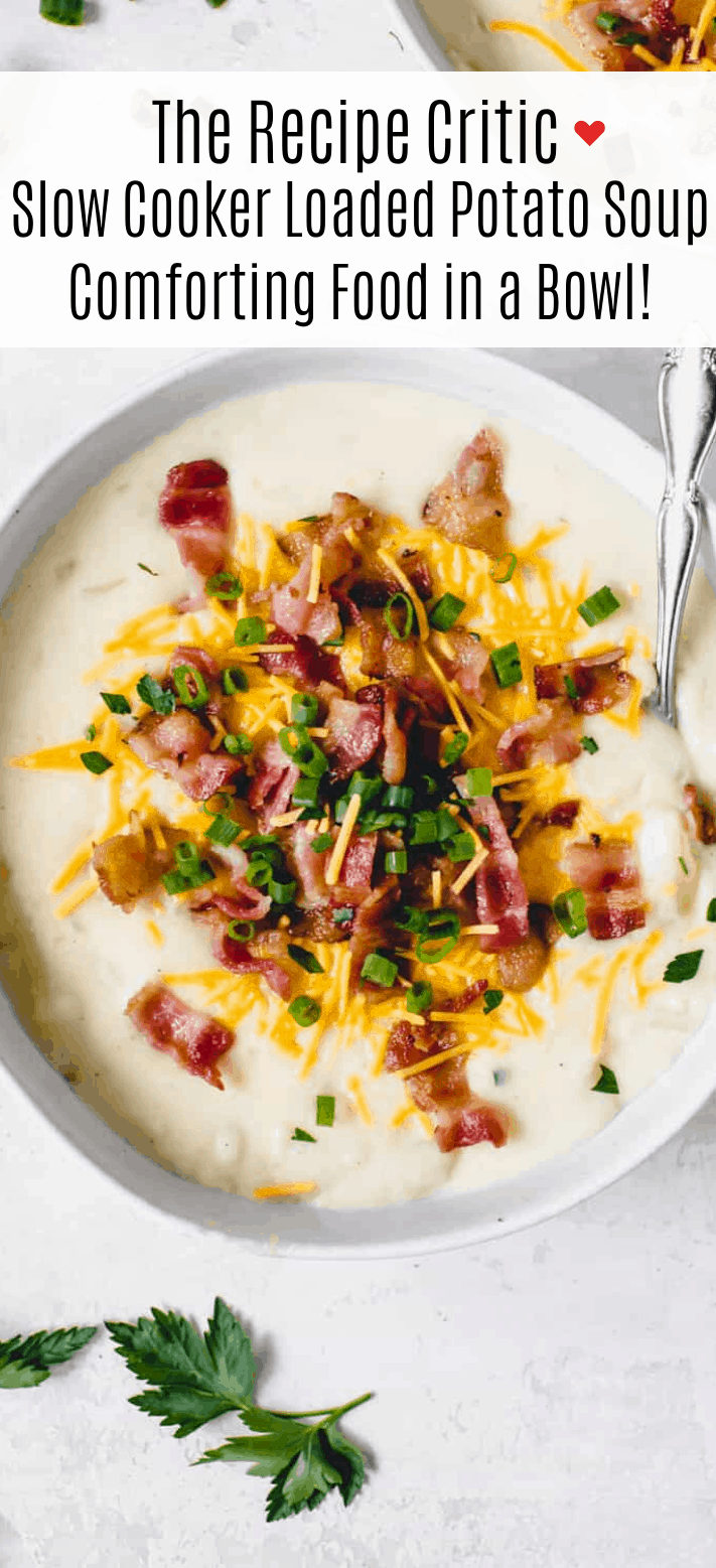 Loaded Potato Soup Recipe (Slow Cooker Version Included) - Coop