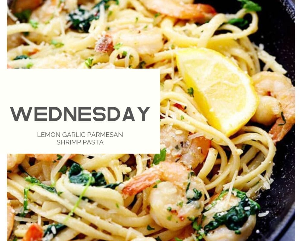 Lemon garlic parmesan shrimp pasta photo with Wednesday letters over top. 