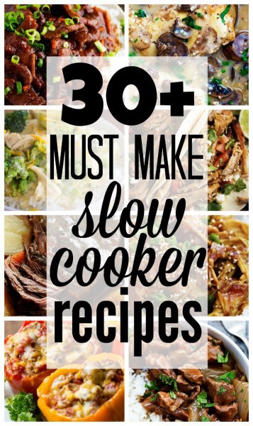 30 MUST Try Slow Cooker Recipes | The Recipe Critic