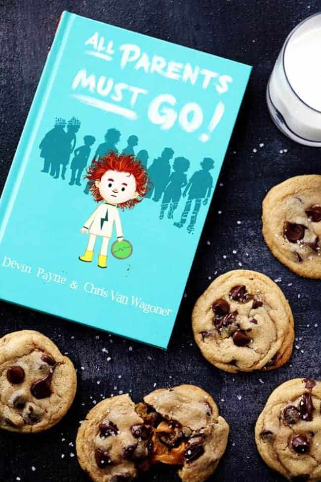 Salted Caramel Stuffed Chocolate Chip Cookies with the book all parents must go by Devin Payne and Chris van wagoner. 