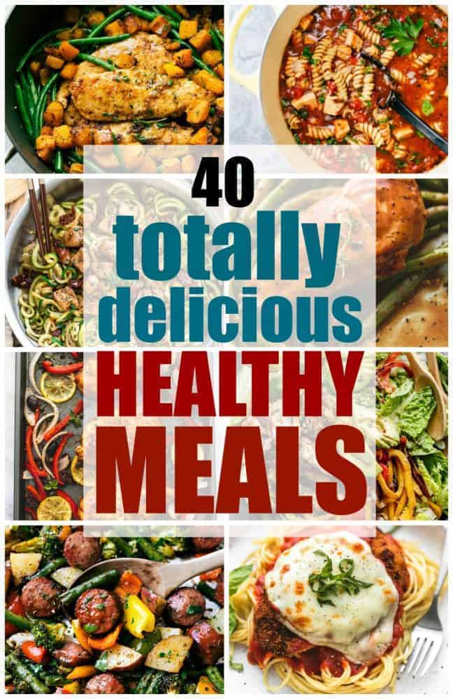 40 Totally Delicious Healthy Meals | The Recipe Critic