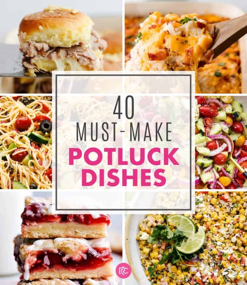 A photo collage that says 40 must make potluck dishes in the center.