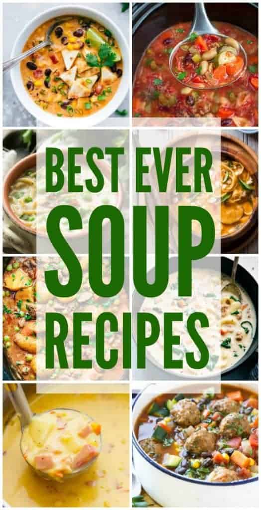 Best Ever Soup Recipes | The Recipe Critic