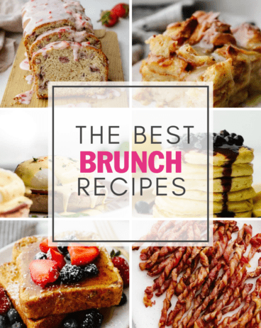 Best Breakfast & Brunch Recipes - Easy Ideas! | The Recipe Critic