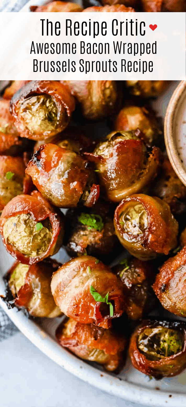 Awesome Bacon Wrapped Brussels Sprouts | The Recipe Critic