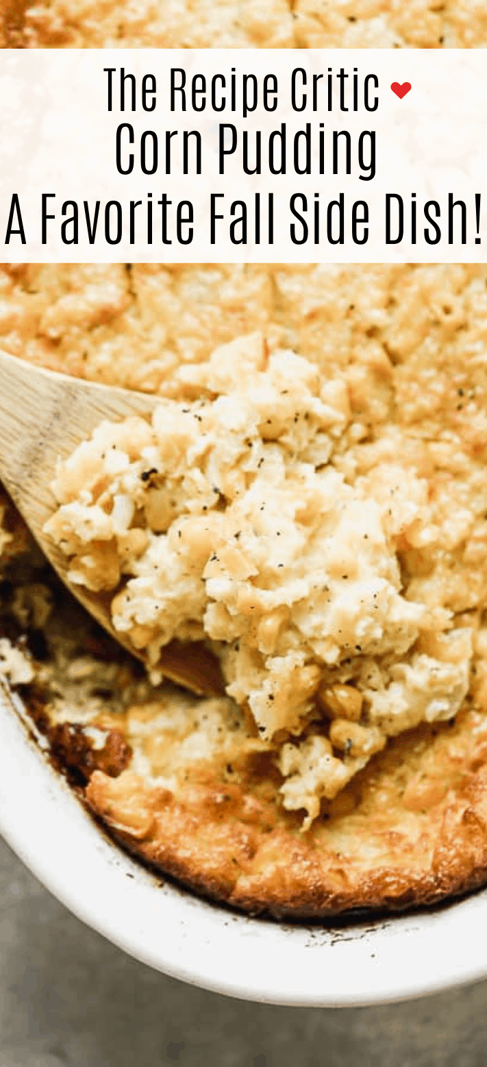 Easy Southern Corn Pudding Casserole Recipe - BLOGPAPI