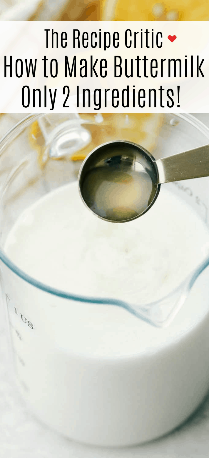 How to Make Buttermilk from Scratch (Only 26 Ingredients!)  The