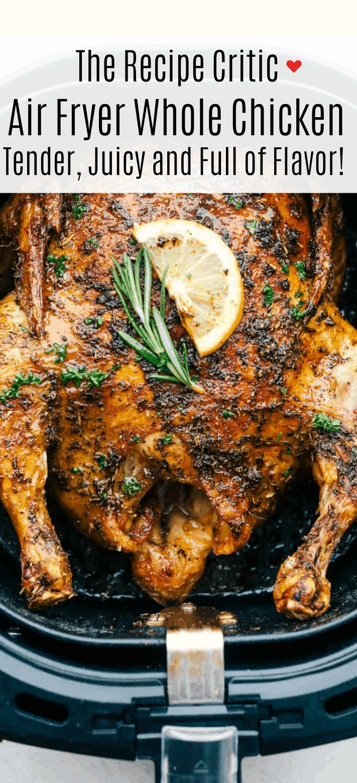 The Best Air Fryer Whole Chicken | The Recipe Critic