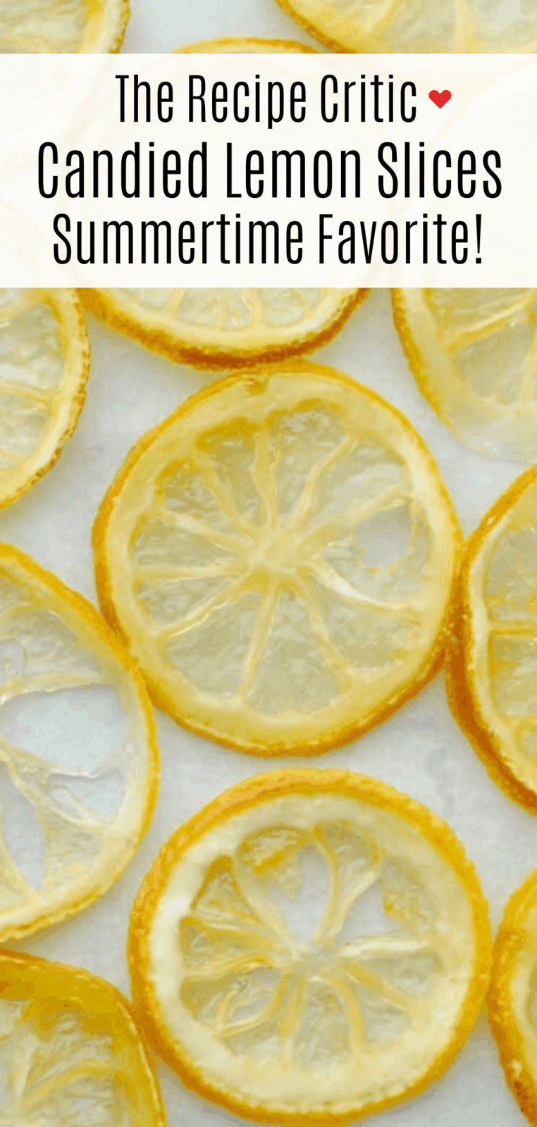 How to Make Candied Lemon Slices
