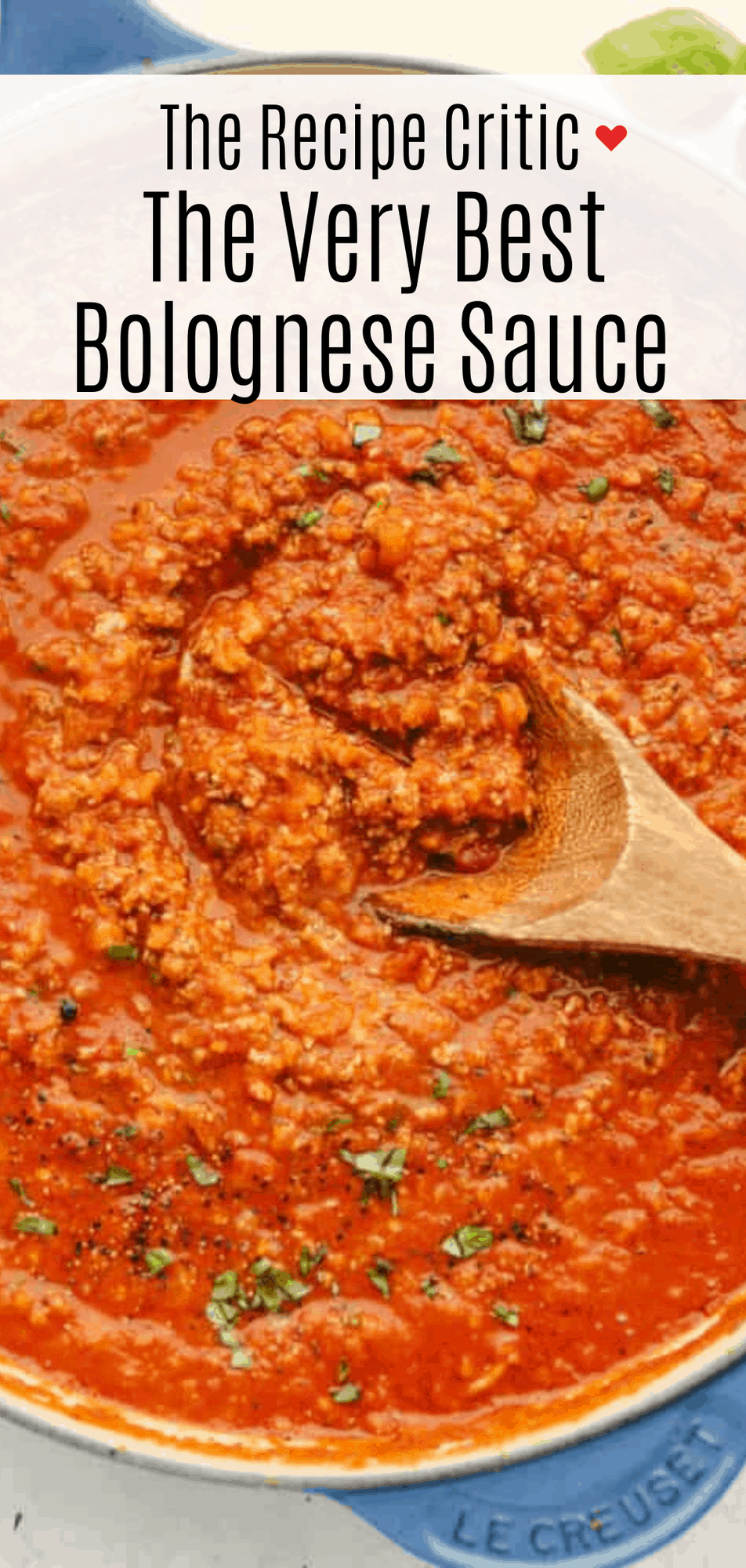 The Very Best Bolognese Sauce | The Recipe Critic