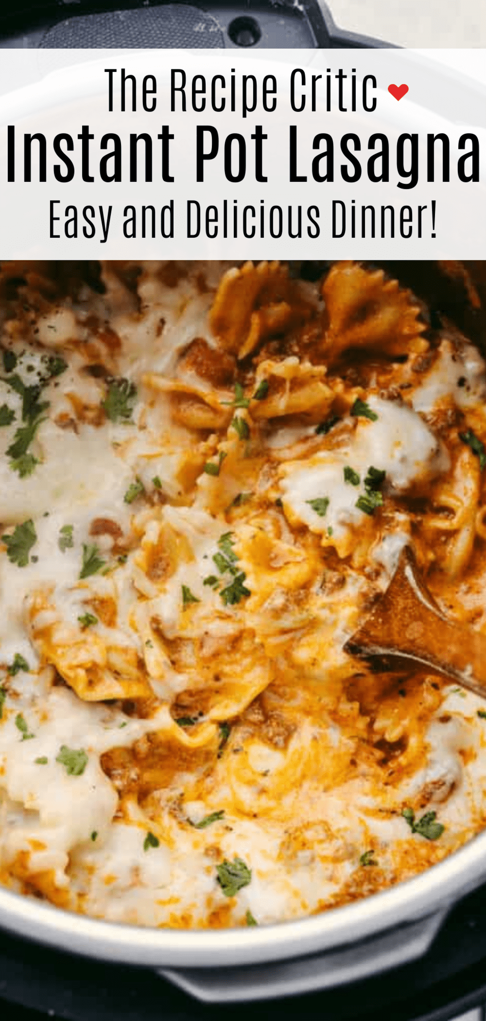 Easy and Delicious Lasagna in Instant Pot Recipe | The Recipe Critic