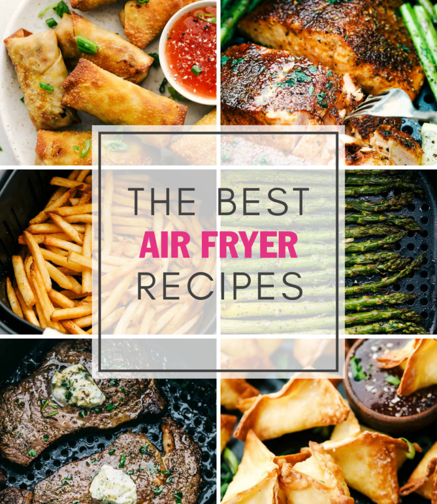 A collage of 6 pictures of different air fryer recipes with the words " The best air fryer recipes" In a block in the middle. 