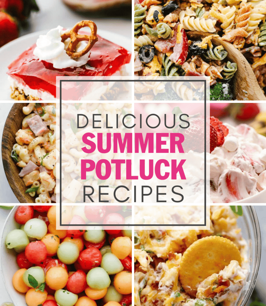 A collage of pictures of different potluck recipes with the text "Delicious Summer Potluck Recipes" in the middle. 