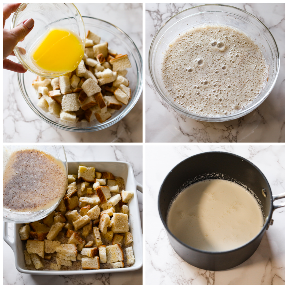 Process photos showing butter being poured over bread cubes, the egg mixture in a bowl, that mixture being added over the bread cubes in a white pan, and the vanilla sauce in a pan.