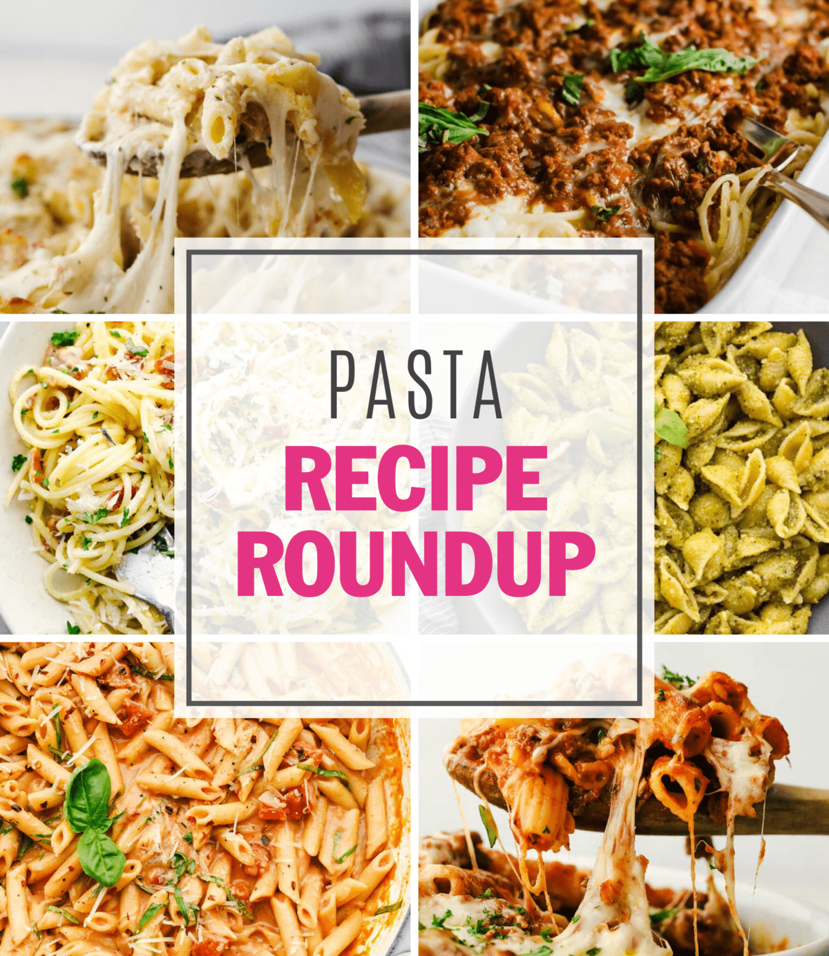 Pasta Recipe Roundup (30 Recipes!)