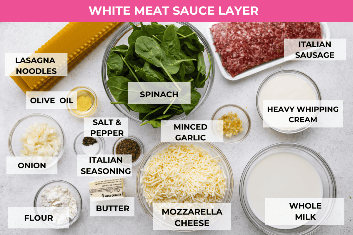 This white lasagna recipe swaps out traditional marinara for a homemade alfredo sauce that’s too good to resist. Packed with tender spinach, ricotta cheese, and Italian sausage, each bite is a dream! All of the ingredients for the white meat sauce layer in individual glass bowls.