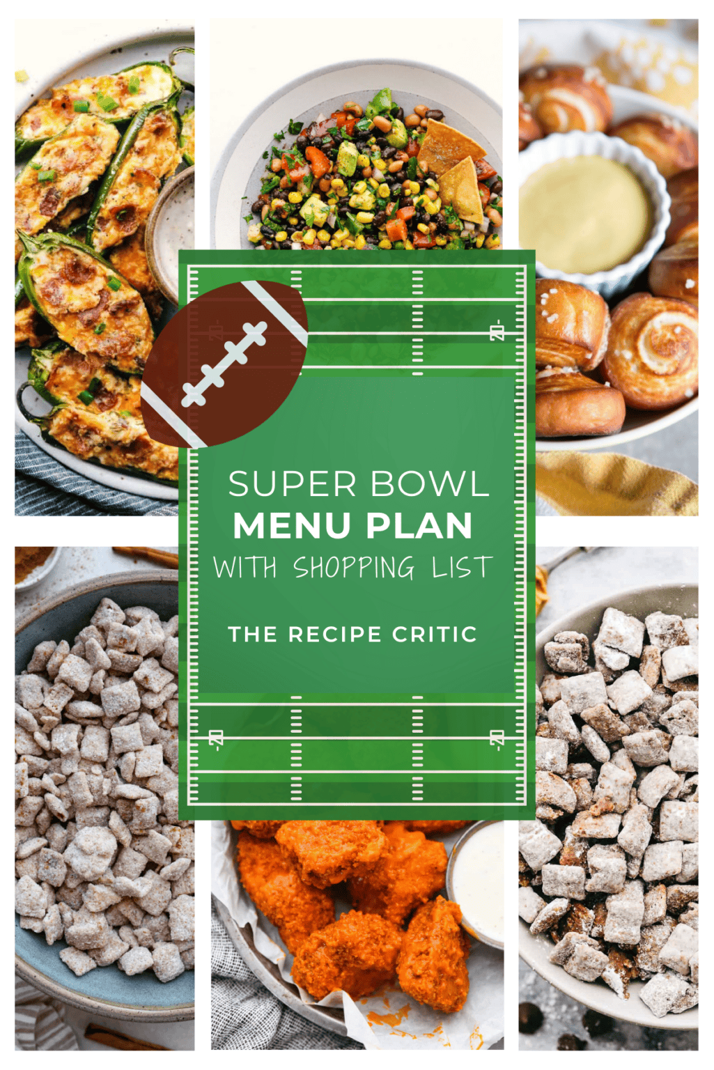 Super Bowl Menu Plan The Recipe Critic