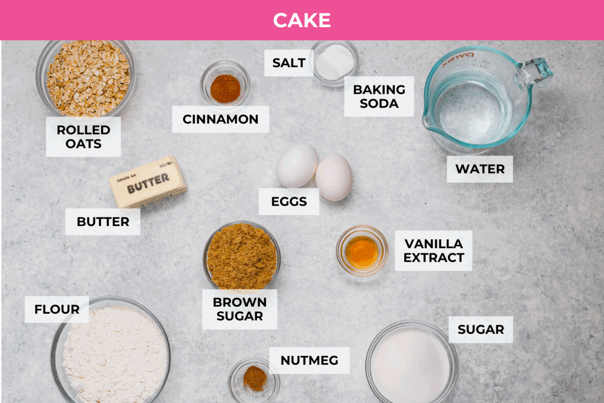Overhead shot of labeled oatmeal cake ingredients. 